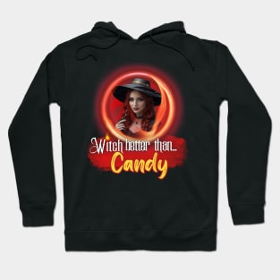 Red Witch Better than Halloween Candy Hoodie